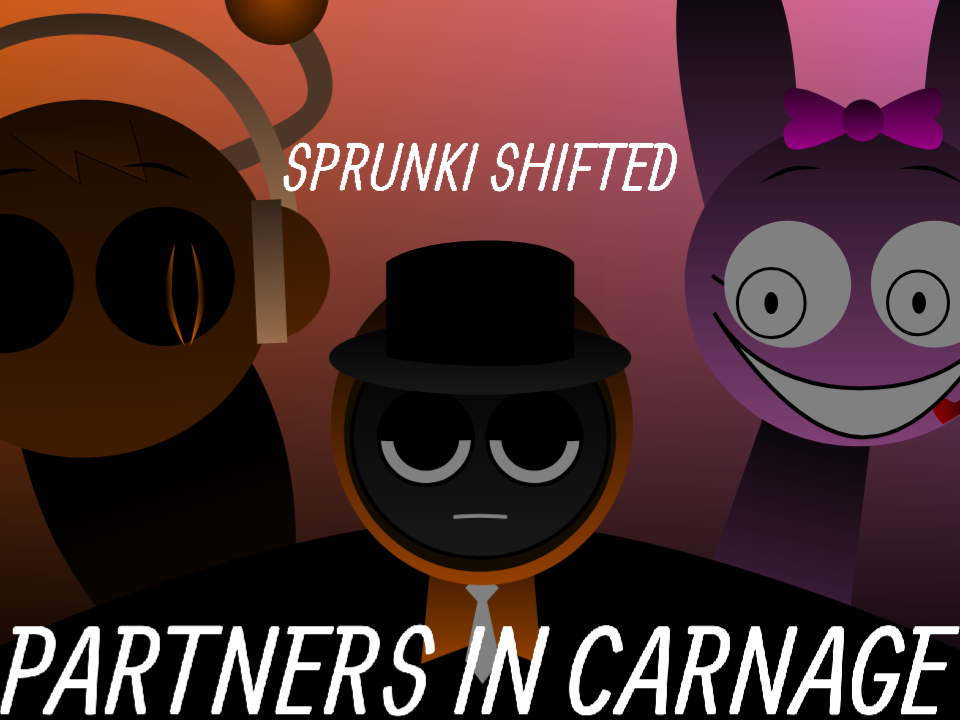 Sprunki Shifted Partners in Carnage